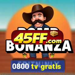 0800 tv gratis